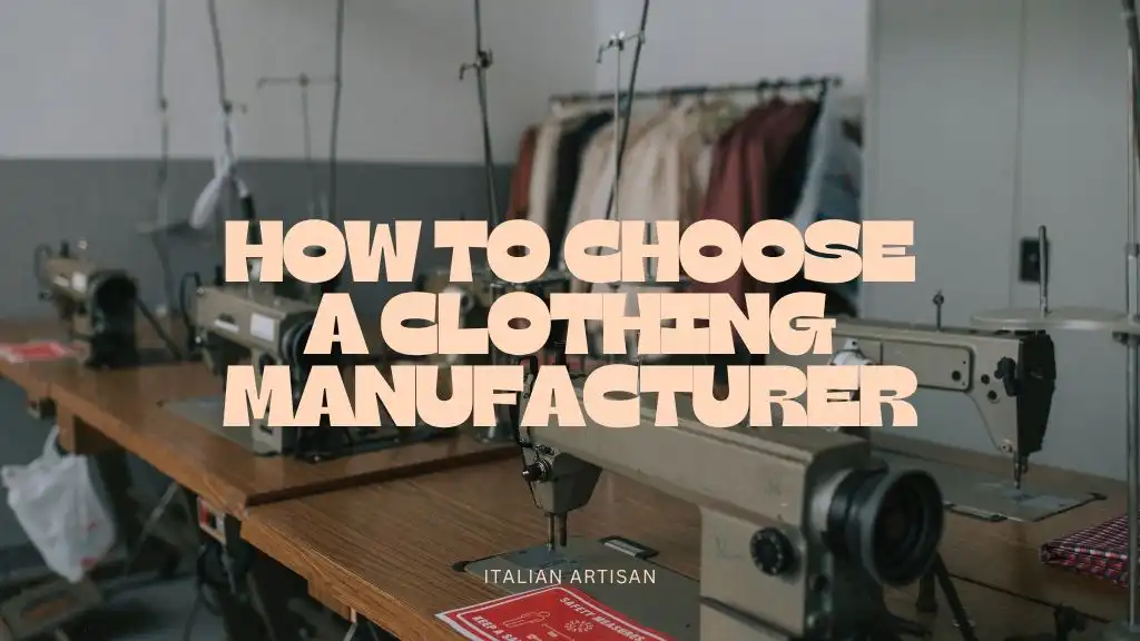 How-to-Choose-a-Clothing-Manufacturer