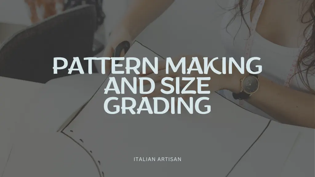 attern-Making-and-Size-Grading