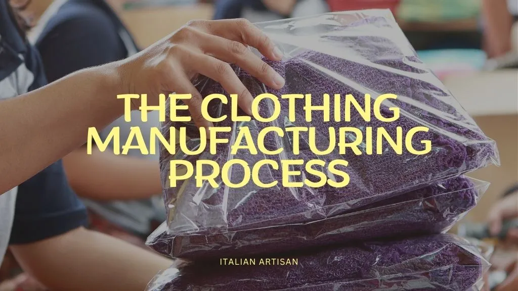 The-Clothing-Manufacturing-Process